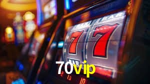 FAQ 70vip Brasil